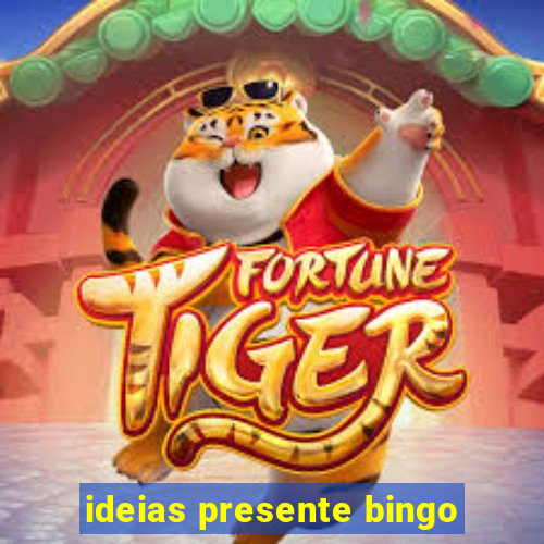 ideias presente bingo